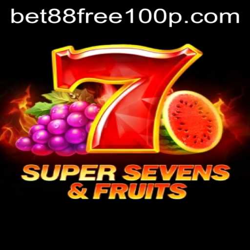 Discover the Thrills of 7SuperSevensFruits and How to Maximize Your Gameplay with bet88 Free 100