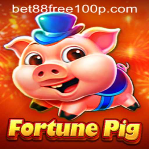 Explore the Exciting World of FortunePig with Bet88 Free 100