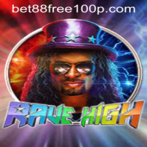 RaveHigh: An Immersive Gaming Experience Intertwined with Bet88 Free 100 Promotions