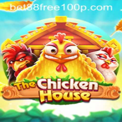 Discover the Exciting World of TheChickenHouse with Bet88 Free 100